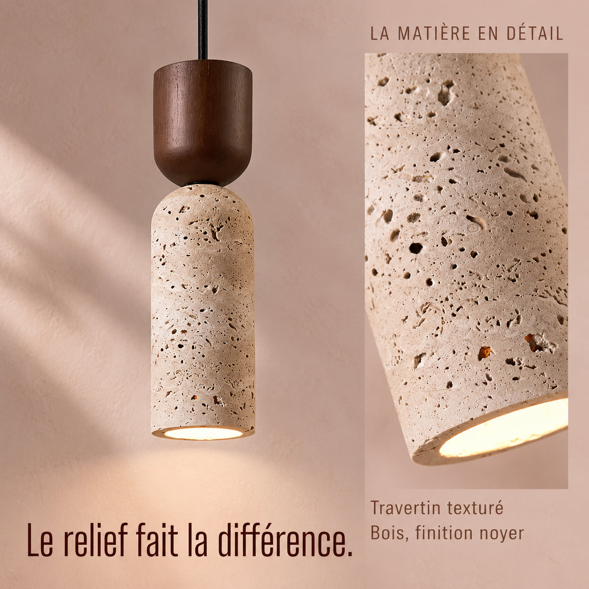 Détails des matières de la suspension : travertin texturé et finition noyer